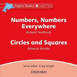 Product detail of Dolphin Readers 2 Numbers, Numbers Everywhere / Circles and Squares Audio CD - Richard Northcott