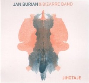 Product detail of Jihotaje - Jan Burian, Bizzare Band