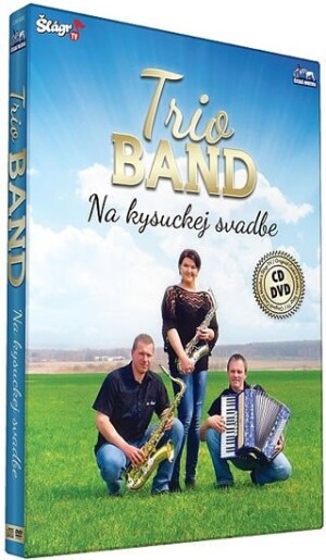 Product detail of Trio Band - Na kysuckej svatbe - CD+DVD