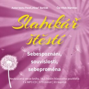 Product detail of Slabikář štěstí 2 - Sebepoznání, souvislosti, sebeproměna - CDmp3 (Čte Vítek Martinec) - Pavel Baričák