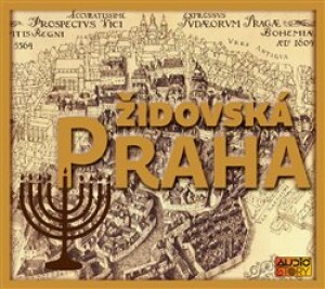 Product detail of Židovská Praha - Alois Jirásek, Václav Cibula, Václav Vladivoj Tomek, Julius Košnár, Leopold Weisel