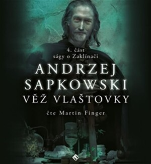 Product detail of Zaklínač IV - Věž vlaštovky - 2 CDmp3 - Andrzej Sapkowski