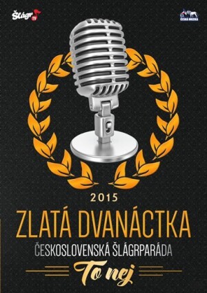 Product detail of Zlatá dvanáctka - Rok 2015 - CD