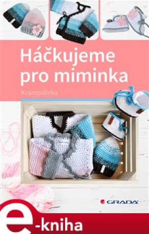 Product detail of Háčkujeme pro miminka - Krampolinka