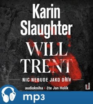 Product detail of Nic nebude jako dřív, mp3 - Karin Slaughter
