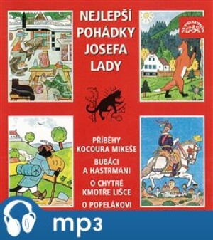 Product detail of Nejlepší pohádky Josefa Lady, mp3 - Josef Lada