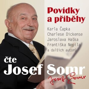 Product detail of Povídky a příběhy - CD (Čte Josef Somr) - kolektiv autorů