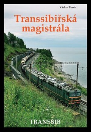 Product detail of Transsibiřská magistrála - Václav Turek