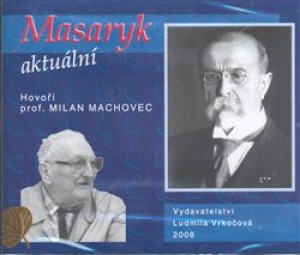Product detail of Masaryk aktuální - Milan Machovec