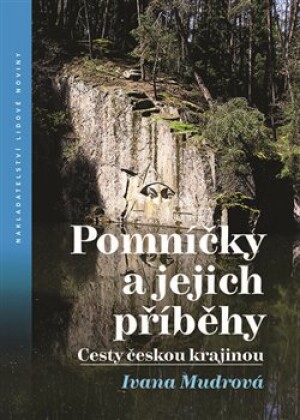 Product detail of Pomníčky a jejich příběhy - Ivana Mudrová