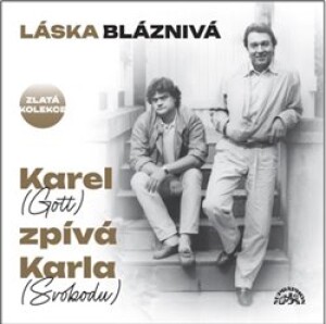 Product detail of Láska bláznivá - Karel Gott