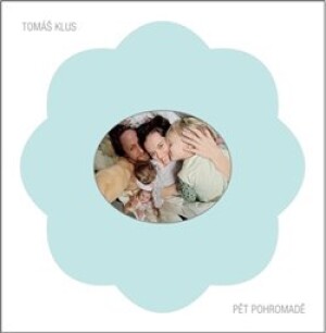 Product detail of Pět pohromadě - Tomáš Klus, Tamara Klusová