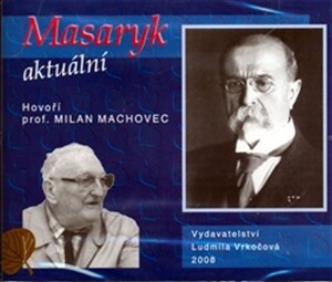 Product detail of Masaryk aktuální - CD - Milan Machovec