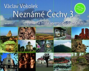 Product detail of Neznámé Čechy 3 - Václav Vokolek