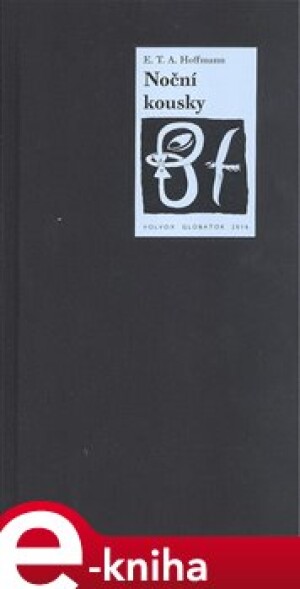 Product detail of Noční kousky - Ernst Theodor Amadeu Hoffmann