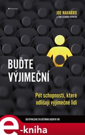 Product detail of Buďte výjimeční - Joe Navarro, Toni Sciarra Poynter