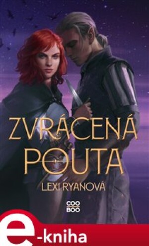 Product detail of Zvrácená pouta - Lexi Ryanová