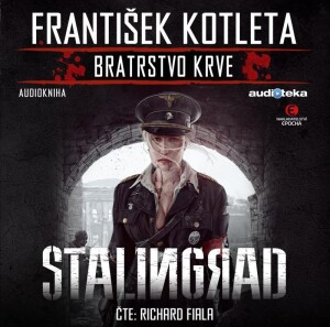 Product detail of Stalingrad - Bratrstvo krve - CDmp3 - František Kotleta