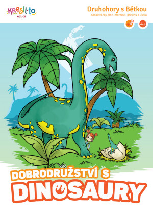 Product detail of Druhohory s Bětkou / Dobrodružství s dinosaury - Kristýna Krausová