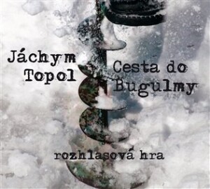 Product detail of Cesta do Bugulmy (CD) - Jáchym Topol