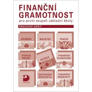 Product detail of Finanční gramotnost pro 1.st. ZŠ - praconí sešit - Petr Jakeš