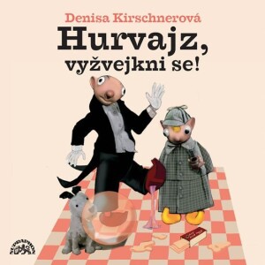 Product detail of Hurvajz, vyžvejkni se! - CD - Divadlo S + H