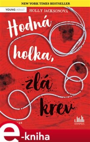 Product detail of Hodná holka, zlá krev - Holly Jacksonová