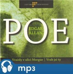 Product detail of Vraždy v ulici Morgue/ Vrah jsi ty, mp3 - Edgar Allan Poe