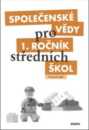 Product detail of Společenské vědy pro střední školy 1. díl. Pracovní sešit - Denisa Denglerová