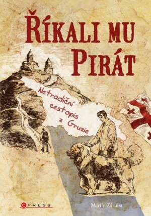 Product detail of Říkali mu Pirát - Martin Záruba