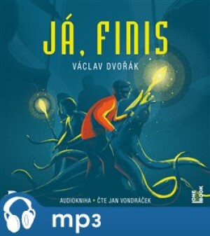 Product detail of Já, Finis, mp3 - Václav Dvořák