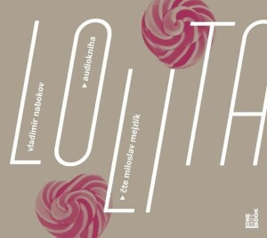 Product detail of Lolita - CDmp3 (Čte Miloslav Mejzlík) - Vladimir Nabokov