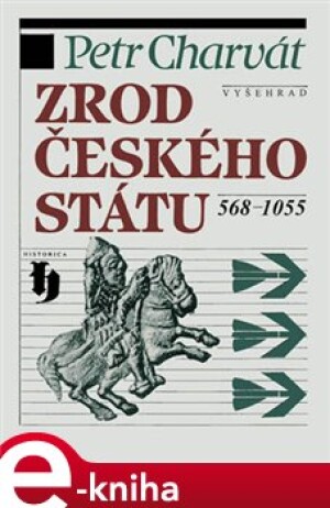 Product detail of Zrod českého státu 568-1055 - Petr Charvát