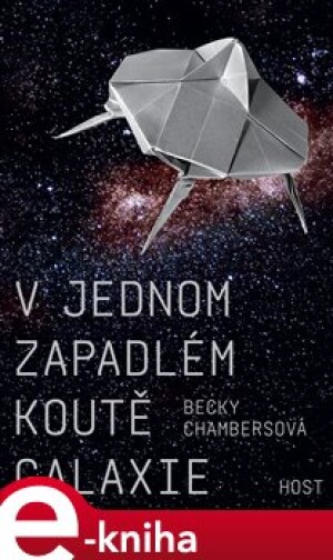 Product detail of V jednom zapadlém koutě galaxie - Becky Chambersová