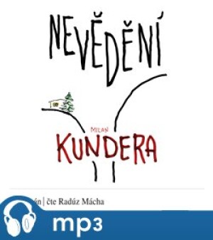 Product detail of Nevědění, mp3 - Milan Kundera