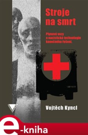 Product detail of Stroje na smrt - Vojtěch Kyncl
