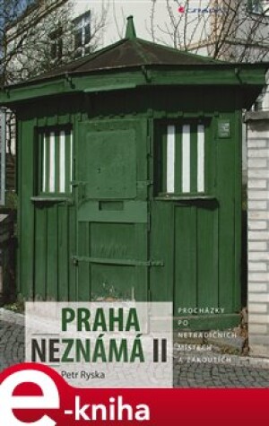 Product detail of Praha neznámá II - Petr Ryska