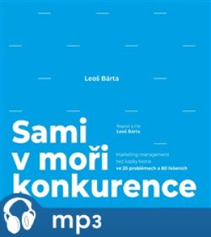 Product detail of Sami v moři konkurence, mp3 - Leoš Bárta