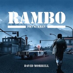 Product detail of Rambo – První krev - David Morrell