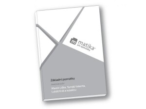 Product detail of Matika pro spolužáky: Základní poznatky - Pracovní sešit, 4.  vydání - Marek Liška