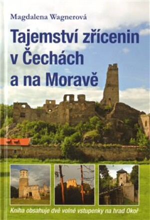 Product detail of Tajemství zřícenin v Čechách a na Moravě - Magdalena Wagnerová