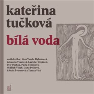 Product detail of Bílá Voda - Kateřina Tučková