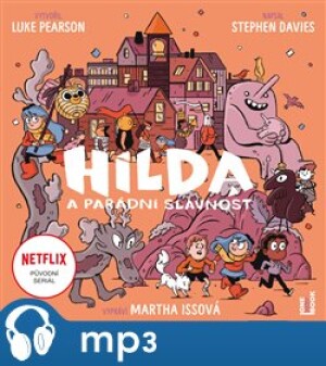 Product detail of Hilda a parádní slavnost, mp3 - Luke Pearson, Stephen Davies