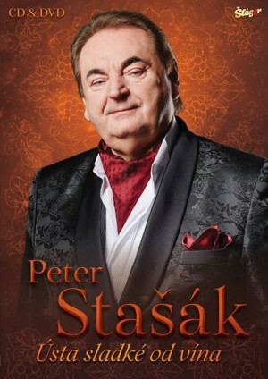 Product detail of Stašák Peter - Ústa sladké od vína - CD + DVD