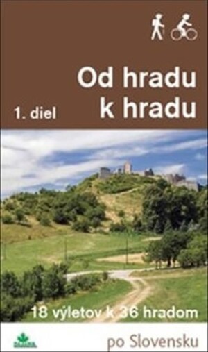 Product detail of Od hradu k hradu, 1. diel - Daniel Kollár