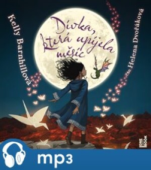 Product detail of Dívka, která upíjela měsíc, mp3 - Kelly Barnhillová