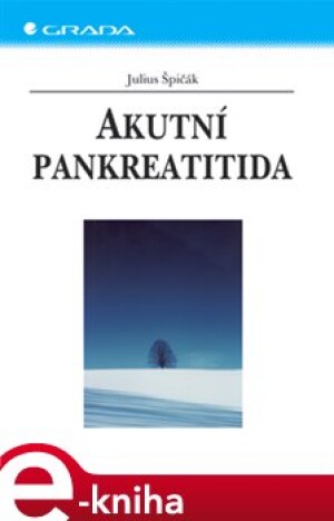 Product detail of Akutní pankreatitida - Julius Špičák