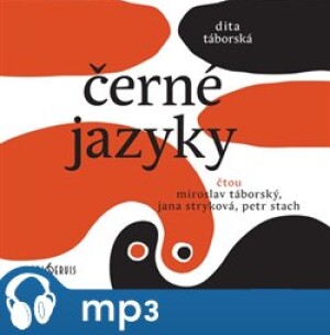 Product detail of Černé jazyky, mp3 - Dita Táborská