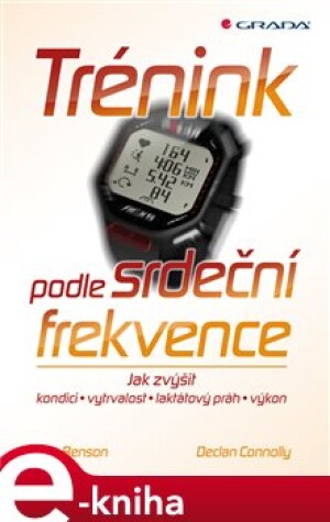 Product detail of Trénink podle srdeční frekvence - Roy Benson, Declan Connolly