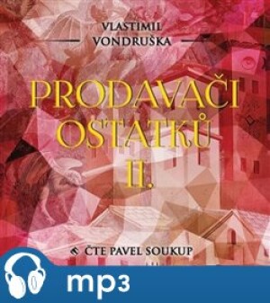 Product detail of Prodavači ostatků II., mp3 - Vlastimil Vondruška